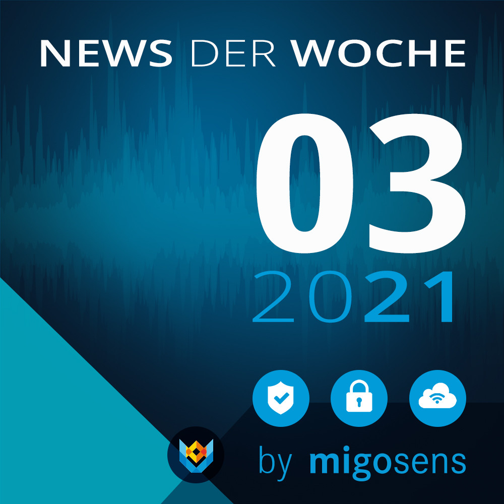 migosens Podcast KW03/2021