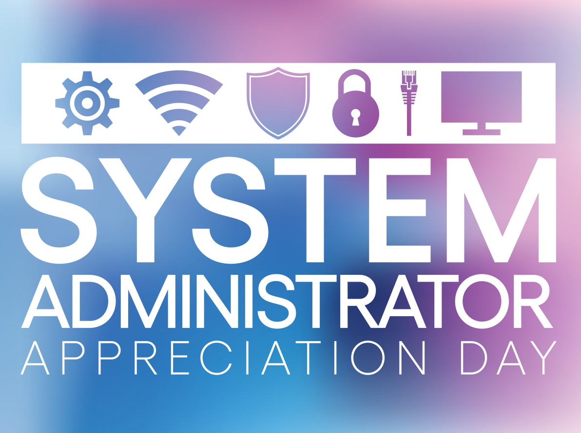 System Administrator Appreciation Day